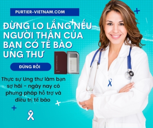 CHỮA BỆNH UNG THƯ BẰNG TẾ BÀO GỐC PURTIER  PLACENTA - 2  LIỆU TRÌNH 14 HỘP 
